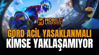Yasaklı Gord Meta Lig Kasma Taktiği | MLBB Türkçe | Mobile Legends Bang Bang