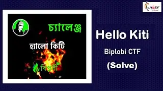 হ্যালো কিটি CTF solve | Hello Kiti | Biplobi.com | CTF solve | Cyber School