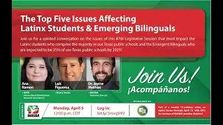 Top Five Issues Affecting Latinx Students & Emerging Bilinguals