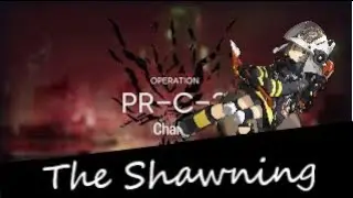 THE SHAWNING (elite 1 edition) PR-C-2 quick guide!