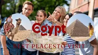 Best places to visit in Egypt. By Globaleateries.com