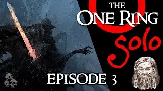 The One Ring STRIDER MODE (Solo) - Ep3