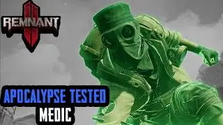 Remnant 2 Apocalypse Tested: Medic Archetype