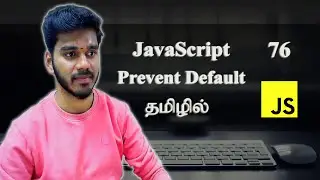 Prevent Default Method | JavaScript | தமிழில்.