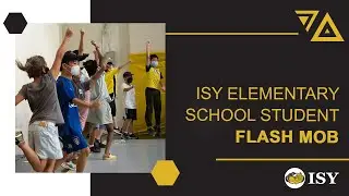 ISY Elementary School - Flash Mob!