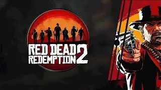 RED DEAD REDEMPTION 2 СТРИМ / ПРОХОДИМ РДР 2 НА СТРИМЕ