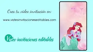 Video invitación de La Sirenita para editar en línea