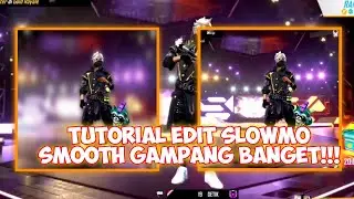 TUTORIAL SLOWMO SUPER SMOOTH FREE FIRE !!! No patah - patah !!!