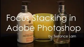 Focus Stacking in Adobe Photoshop CC - E0004