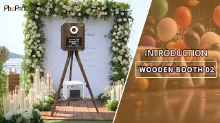 Phoprint Photo Booth Wooden Booth 02 Series