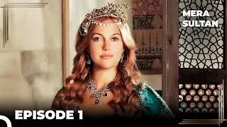 Sultana Hurrem's Story Episode 1 