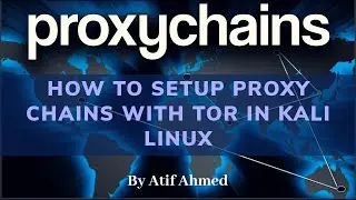 How To Setup ProxyChains With Tor In Kali Linux