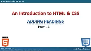 HT11002-04 - An Introduction to HTML - Part-4