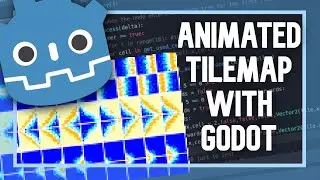 GODOT One Shot : Animated Tile Maps