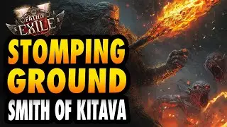 [POE2] STOMPING GROUND Smith of Kitava - Path of Exile 2 Build Guide