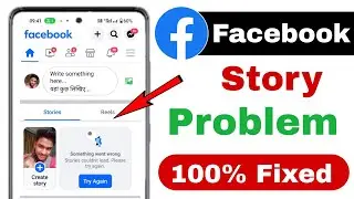 Something went wrong Stories couldn't load. Please try again | Facebook something went wrong problem