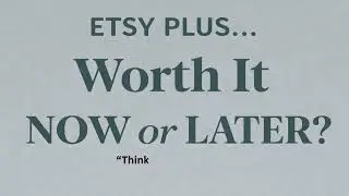 Etsy Plus: Is It Worth It in 2026? Pros, Cons & When to Upgrade Your Etsy Shop  