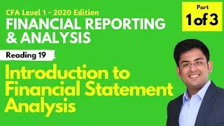 Financial Reporting & Analysis | CFA Level 1 (2020) | Video Course