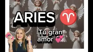ARIES ♈ TU GRAN AMOR 💪🏻🥰💪🏻🥰💪🏻🥰🏹🥰💪🏻🏹🥰💪🏻🏹🥰