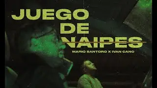 MARIO SANTORO & IVAN CANO - JUEGO DE NAIPES