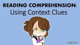 CONTEXT CLUES | Using Context Clues