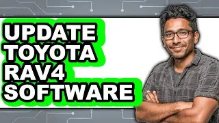How to Update Toyota RAV4 Software (UPDATED)