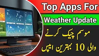 Best app for weather update | top 10 weather apps