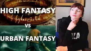 HIGH FANTASY vs URBAN FANTASY: What's the Difference?