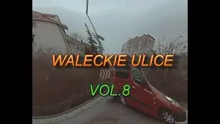 WALECKIE ULICE VOL.8
