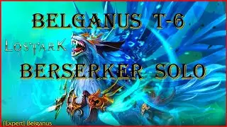 ⚔️ Lost Ark (Ru) Belganus T6 (Berserker solo)✅