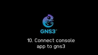 10  Connect console app with gns3