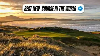 OFFICIALLY THE HIGHEST RANKED NEW GOLF COURSE IN THE WORLD!