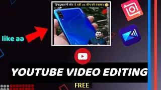 How To Edit YouTube Videos For Beginners (FREE) | like short Video Editor 2021