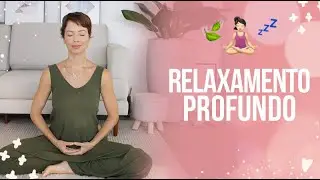 MEDITAÇÃO PARA RELAXAR