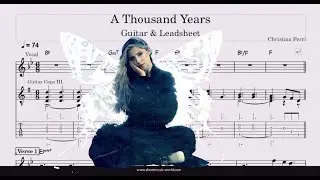 A Thousand Years - Guitar Voice - Christina Perri (Sheets Guitar - Tutorial score)