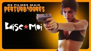 BAISE-MOI | The Most Disturbing Movies of Alltime #90
