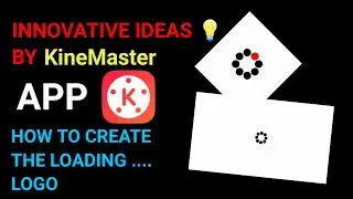 Simple ideas by KineMaster - How to create such a Loading icon?