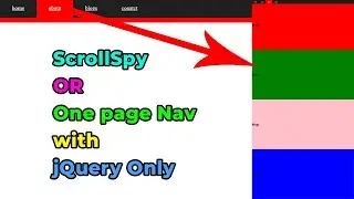 ScrollSpy / One Page Nav using jQuery Only || HTML5, CSS3, jQuery