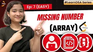 7. Missing Number | Arrays - Easy | Learn DSA | Leetcode 268