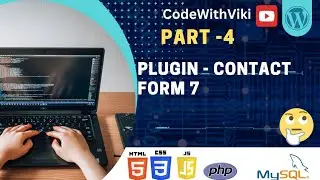 #part_4 WordPress Tutorial | Introduction to Wordpress Plugins | Contact form 7