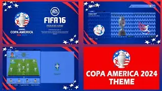 FIFA 16 PC FIP 7.1 - Copa America 2024 Theme Mod