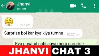 Surprise mahnga pad gaya - Jhanvi Chat 3 