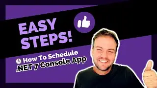 💜 How To Schedule .NET 7 8 9 C# Console App... Easily & Efficiently