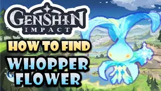 【Genshin Impact】Farming Cryo Whopperflower - Whopperflower Nectar & Shimmering Nectar & Locations