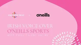 O'Neills Sports Case Study | Irish Male Voice Over | Voice Talent Online