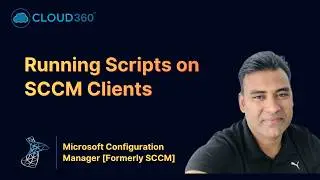Running Scripts on Clients Using Microsoft Configuration Manager ( Formerly SCCM)