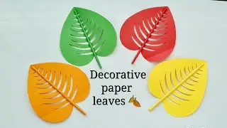 Decorative Paper Leaves | Paper Leaves Craft | Diary Of Art