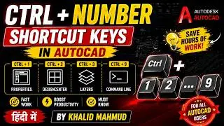 Ctrl + Number shortcut keys in AutoCAD | AutoCAD shortcut command | Khalid Mahmud