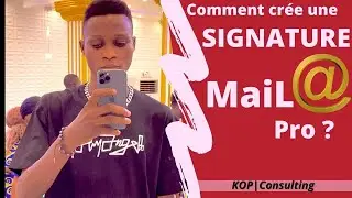 Comment rédiger une signature Mail Pro / en 2022 / NewsLetter / E-mail automatique