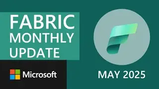 Fabric Update - May 2025